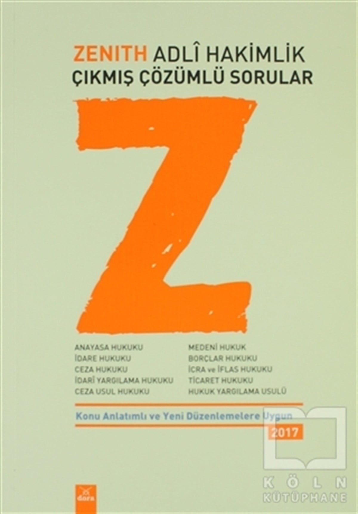 KolektifDiğerZenith Adli Hakimlik Çıkmış Çözümlü Sorular