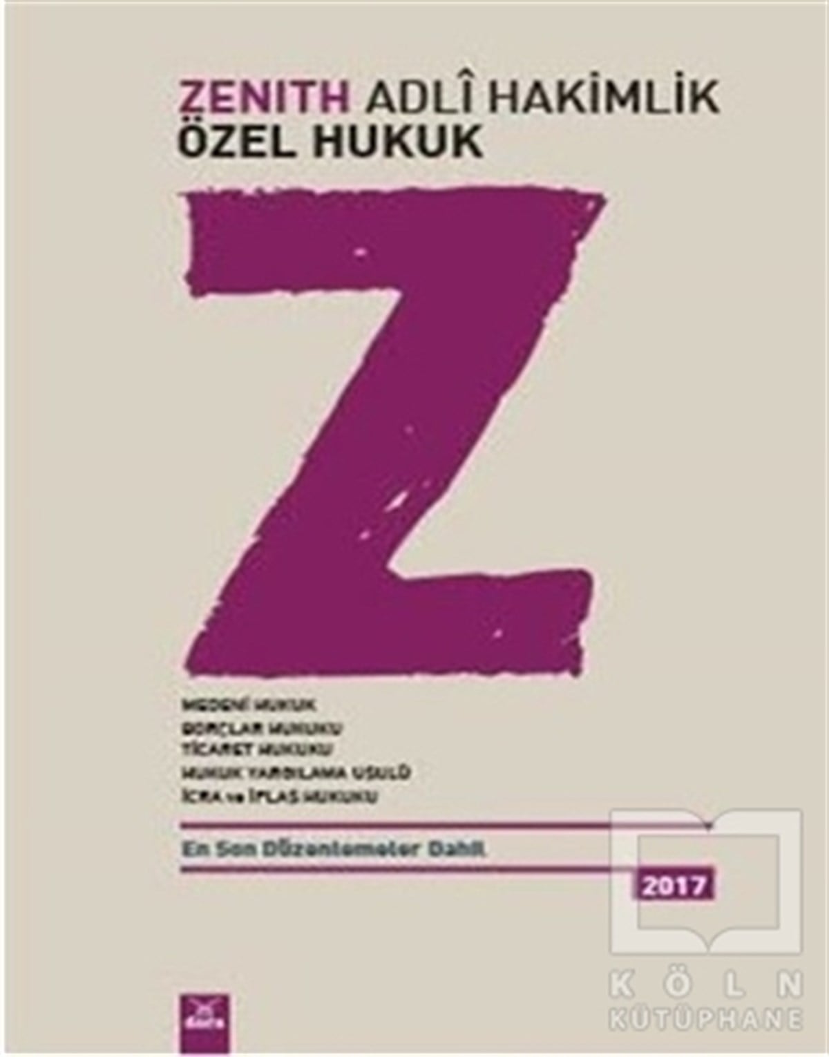 KolektifHukuk ÜzerineZenith Adli Hakimlik Özel Hukuk
