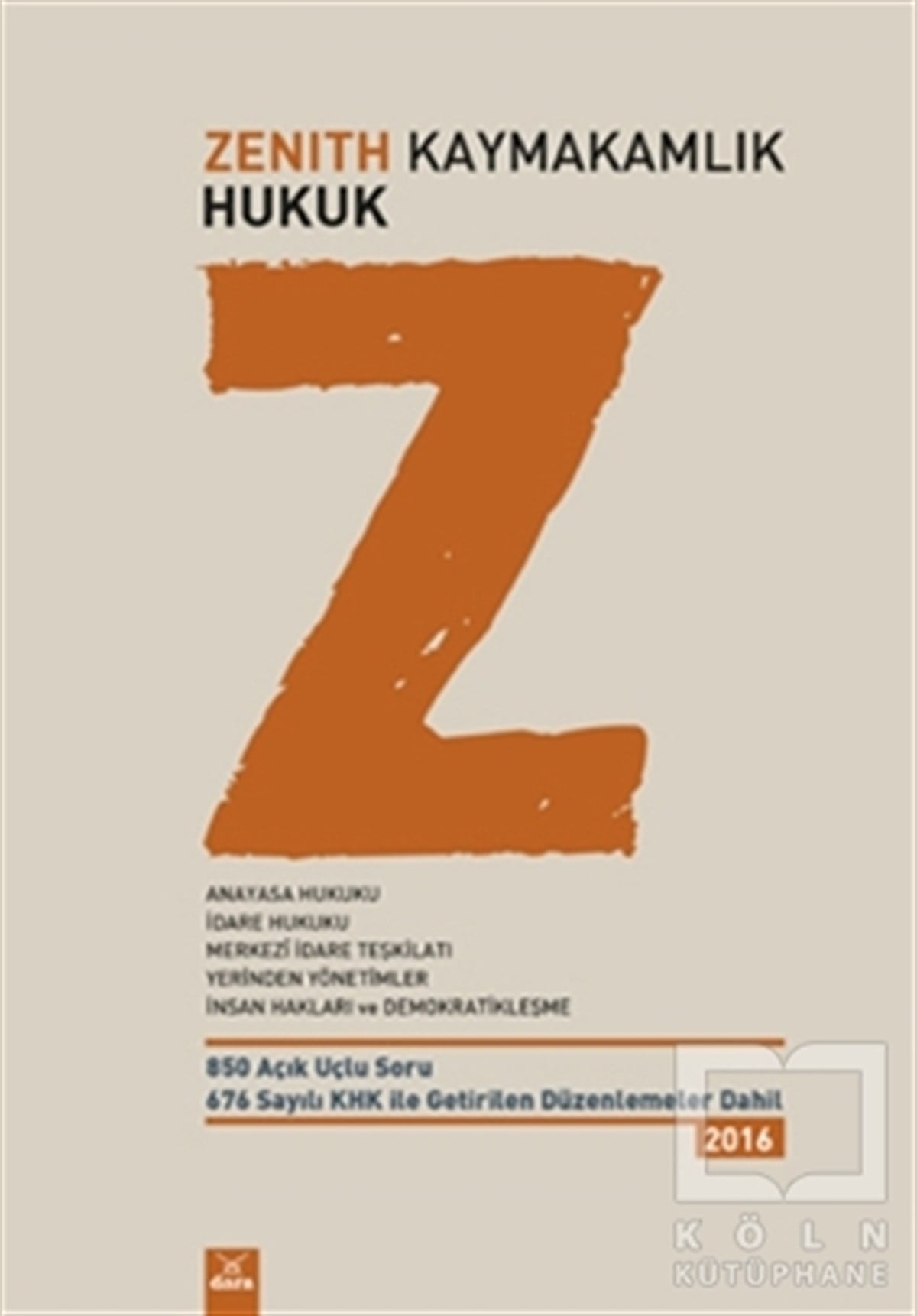KolektifDers KitaplarıZenith Kaymakamlık Hukuk