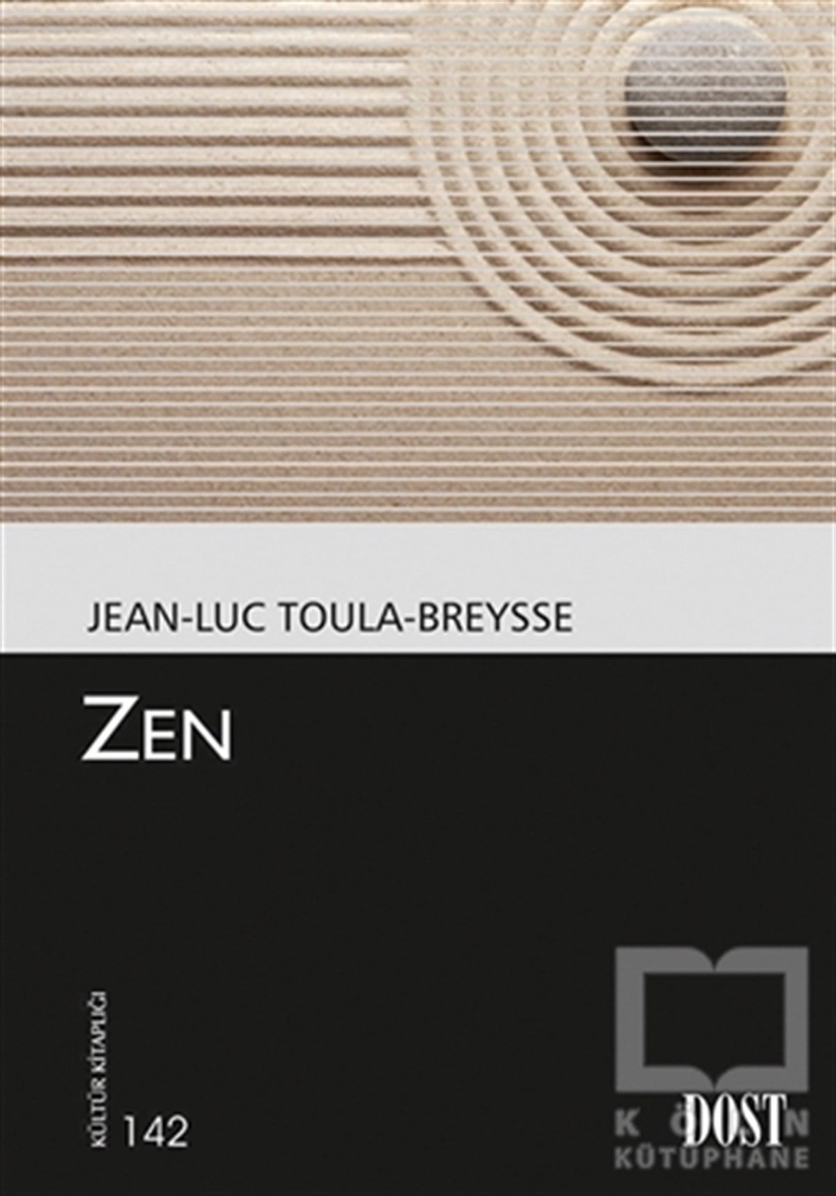 Jean Luc Toula BreysseDüşünceZen