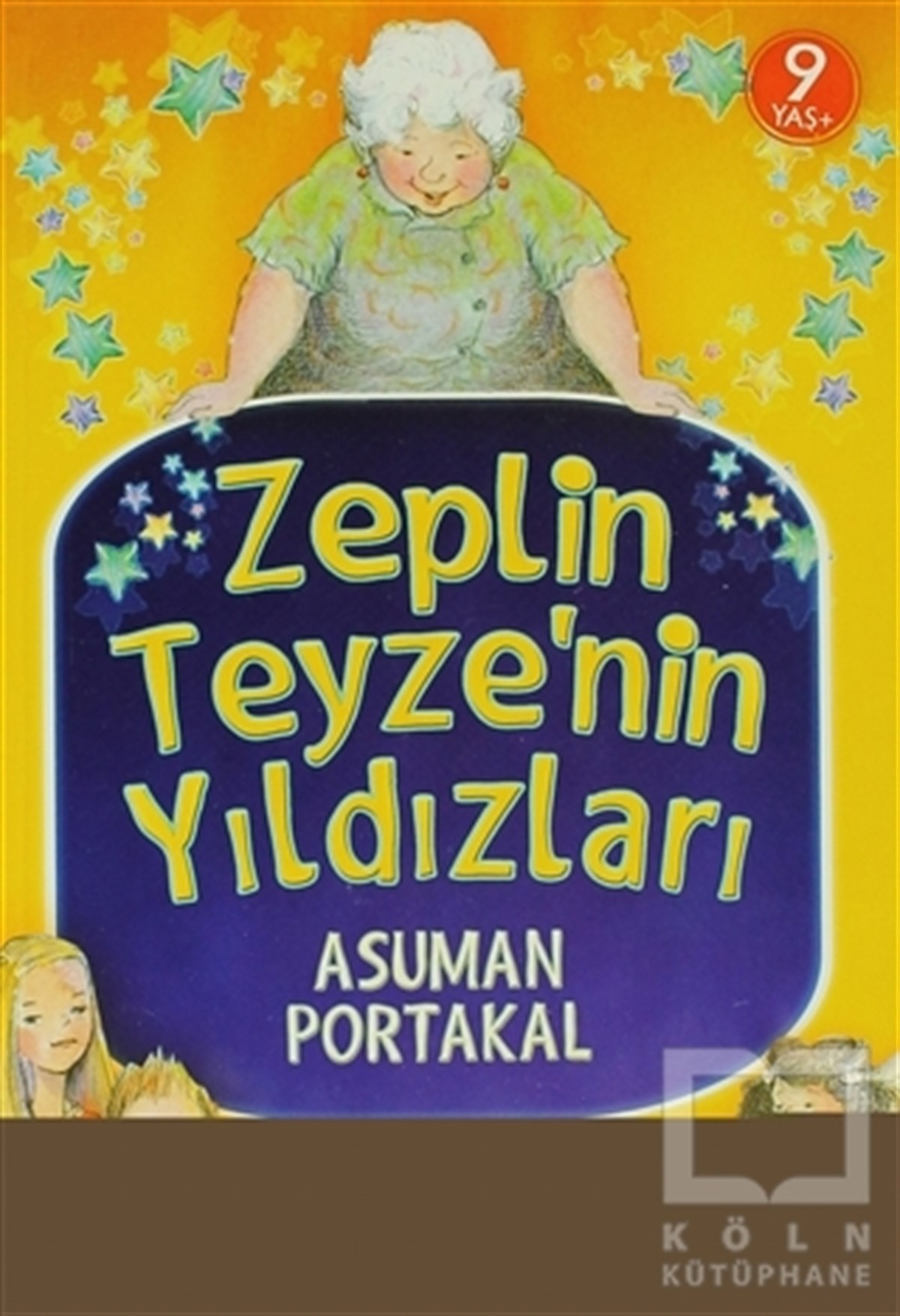 Asuman PortakalHikayelerZeplin Teyze'nin Yıldızları