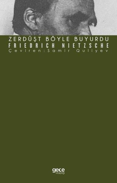 Friedrich NietzscheFelsefe BilimiZerdüşt Böyle Buyurdu
