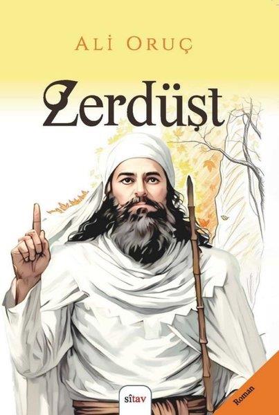Ali OruçTürk RomaniZerdüşt
