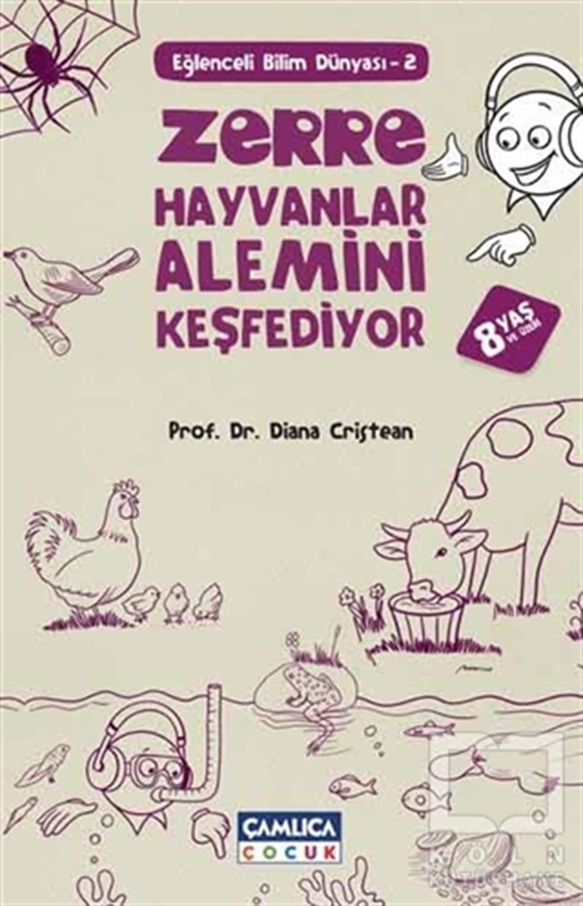 Diana CristeanRoman-ÖyküZerre Hayvanlar Alemini Keşfediyor