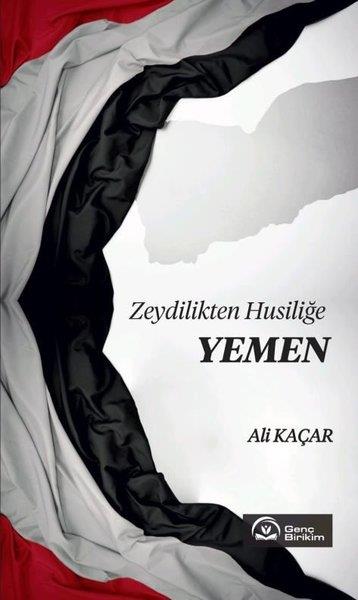 Ali Kaçarİslami KitaplarZeydilikten Husiliğe Yemen