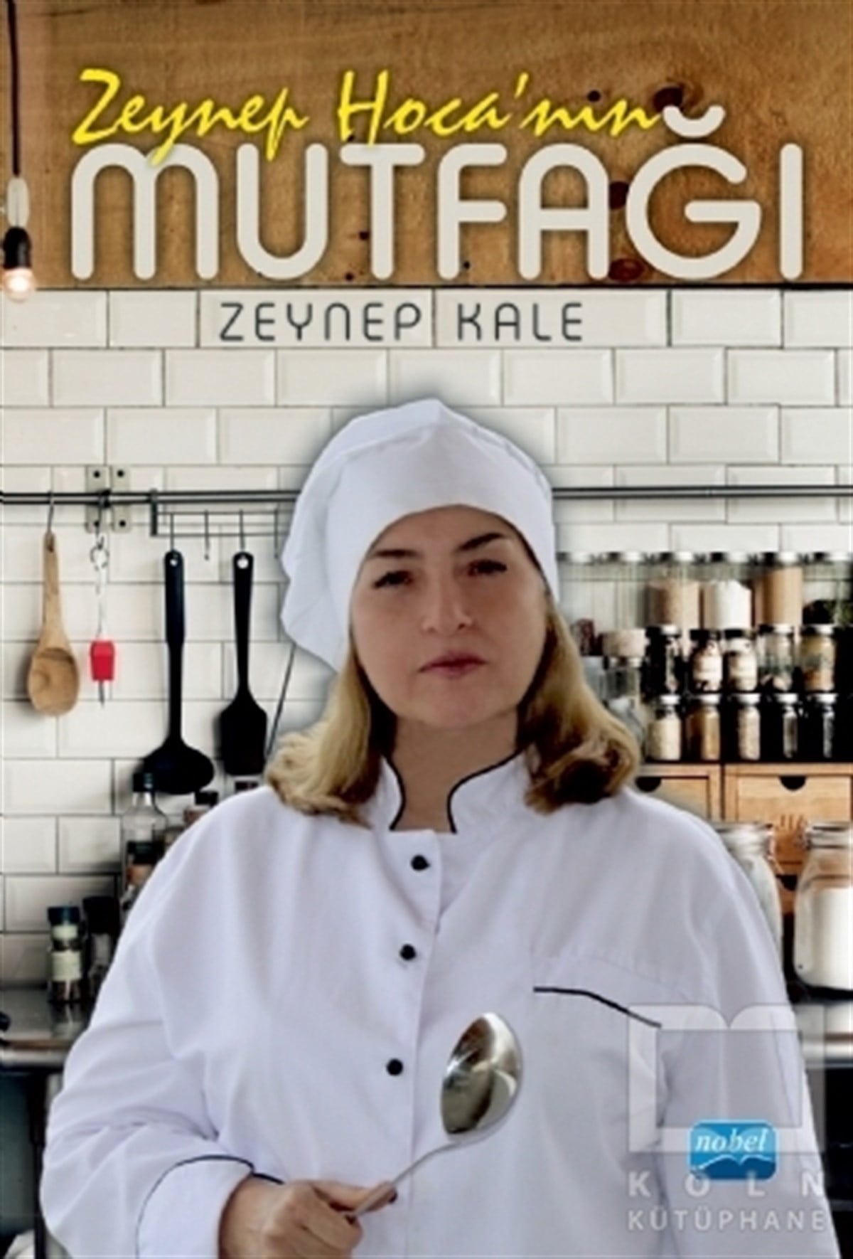 Zeynep KaleYemek KitaplarıZeynep Hoca'nın Mutfağı