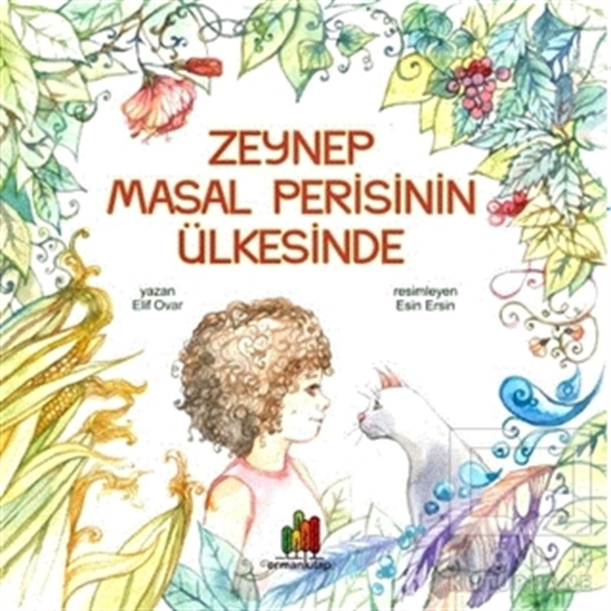 Elif OvarÇocuk Masal KitaplarıZeynep Masal Perisinin Ülkesinde