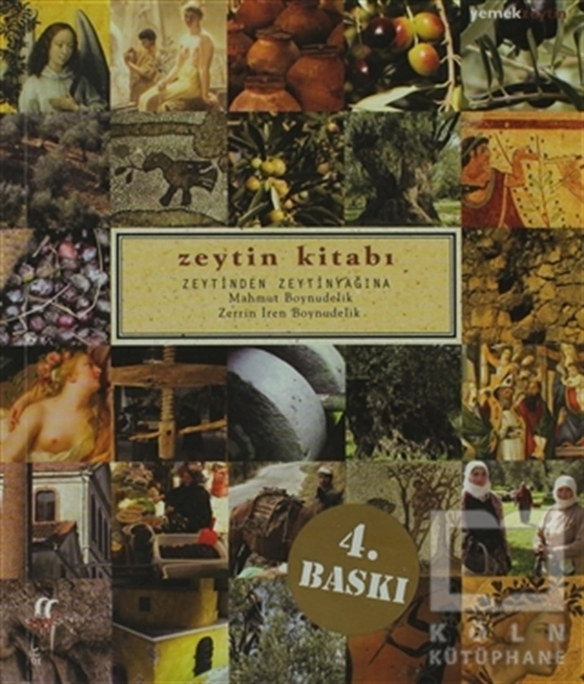Mahmut BoynudelikDiğerZeytin Kitabı