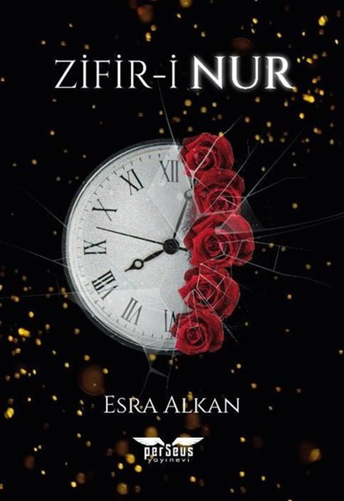 Esra AlkanTürkiye RomanZifir-i Nur