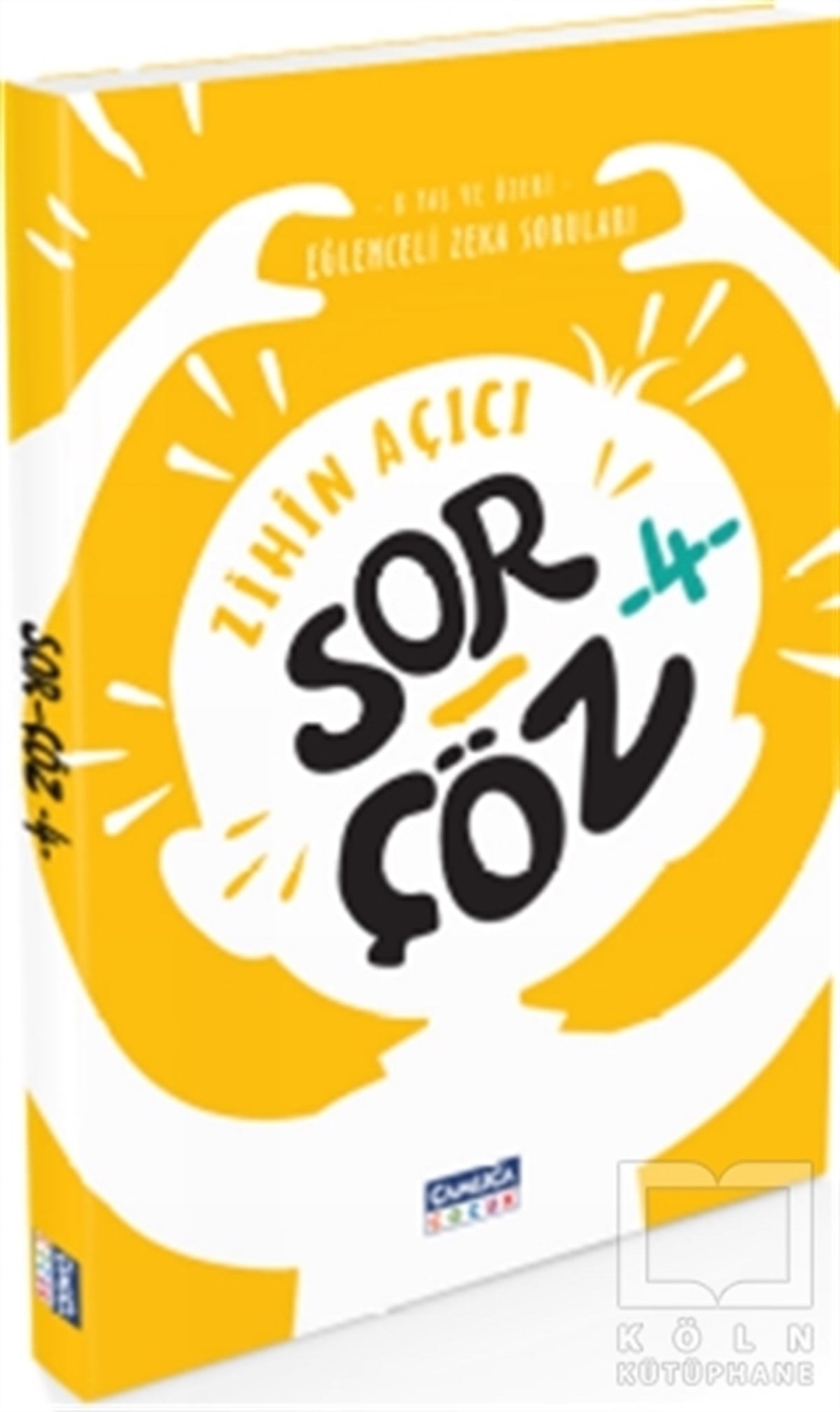 KolektifZeka Gelişimi KitaplarıZihin Açıcı Sor Çöz - 4