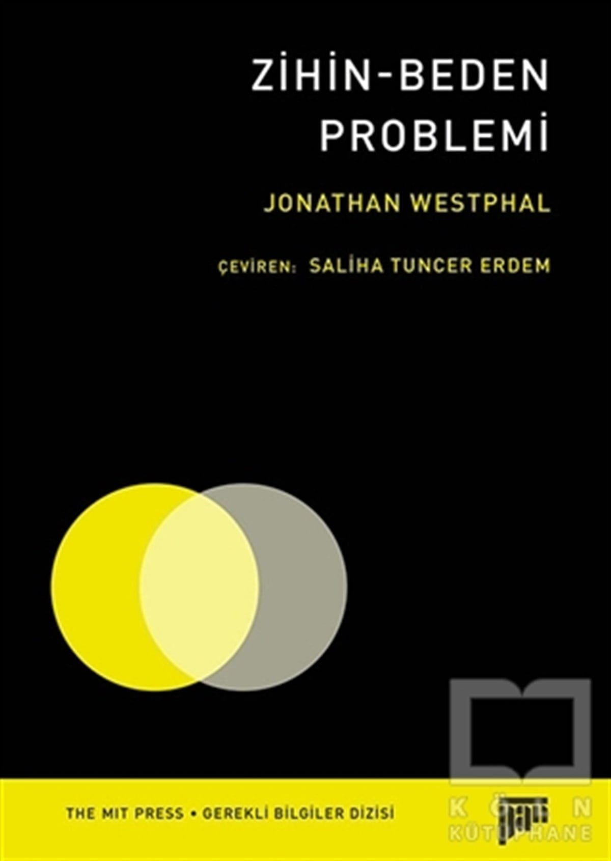 Jonathan WestphalFelsefe BilimiZihin-Beden Problemi