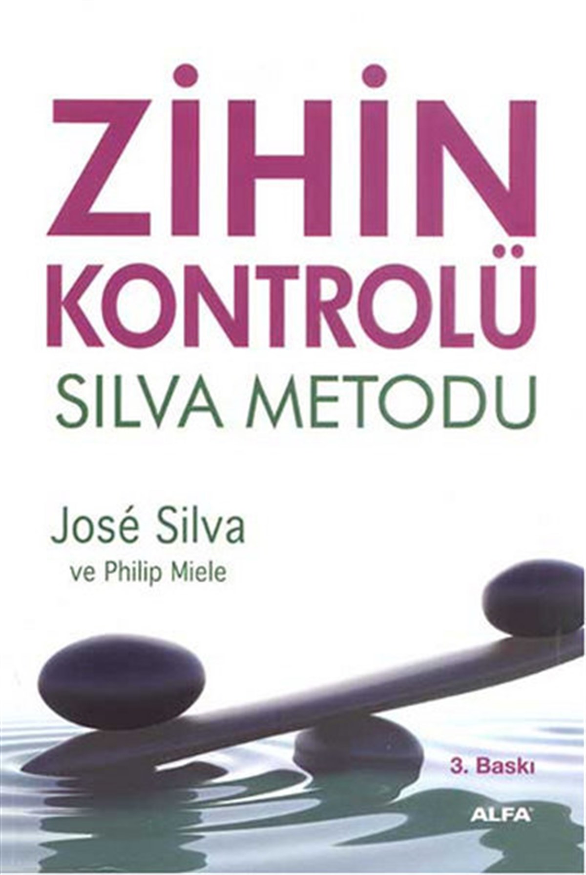Mustafa KüpüşoğluKişisel Gelişim KitaplarıZihin Kontrolü Silva Metodu