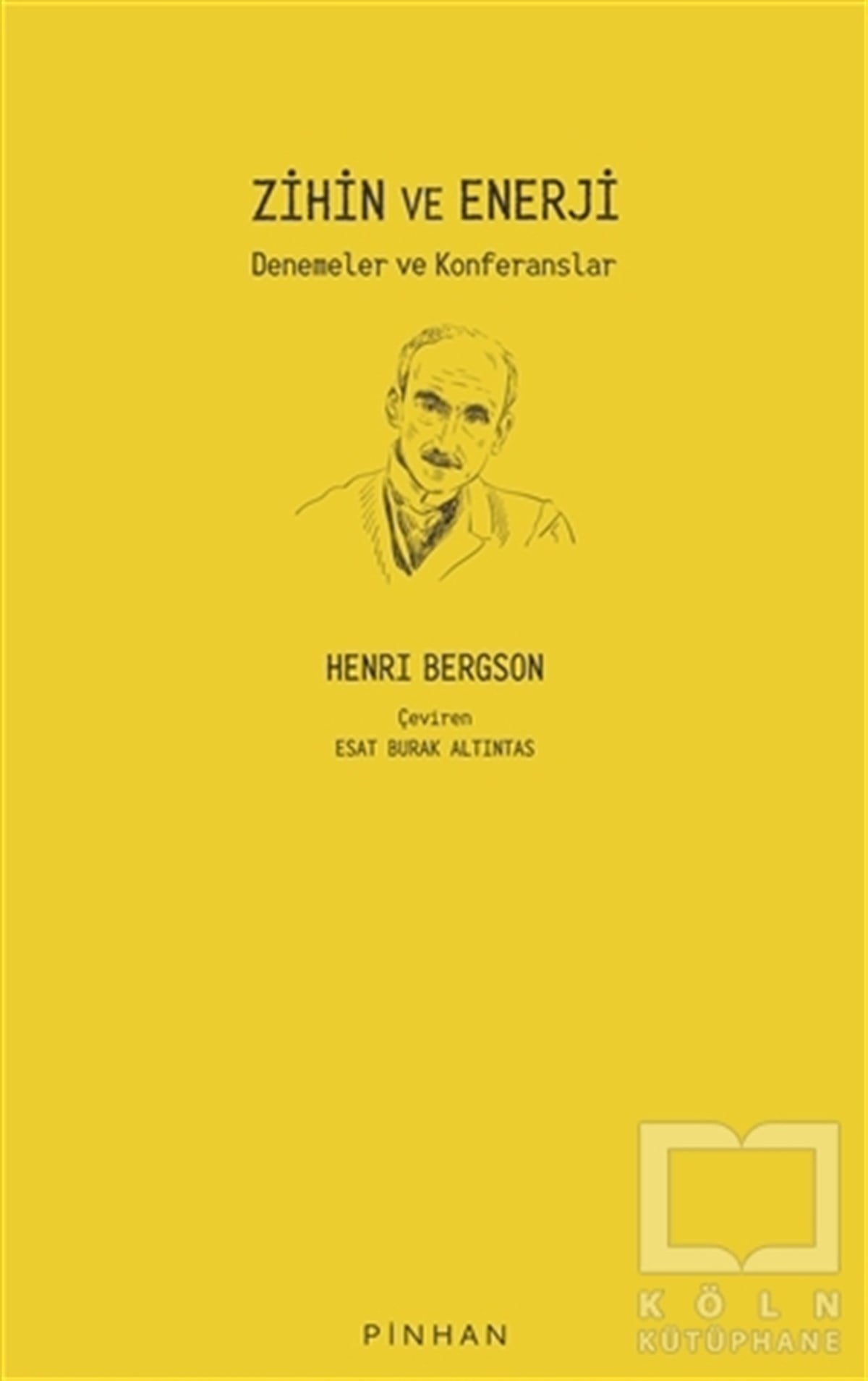 Henri BergsonDiğerZihin ve Enerji