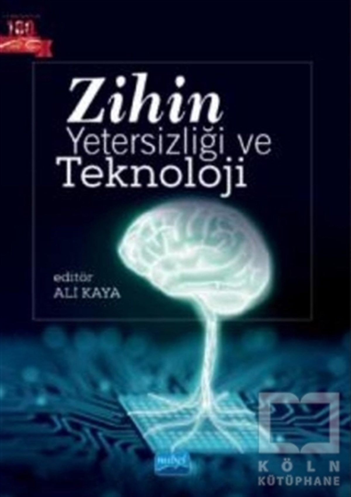 Ali KayaTeknolojiZihin Yetersizliği ve Teknoloji