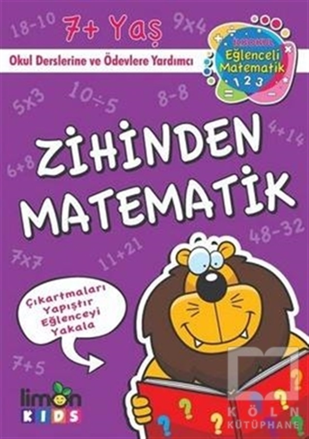 KolektifZeka GelişimiZihinden Matematik - İlk Okul Eğlenceli Matematik