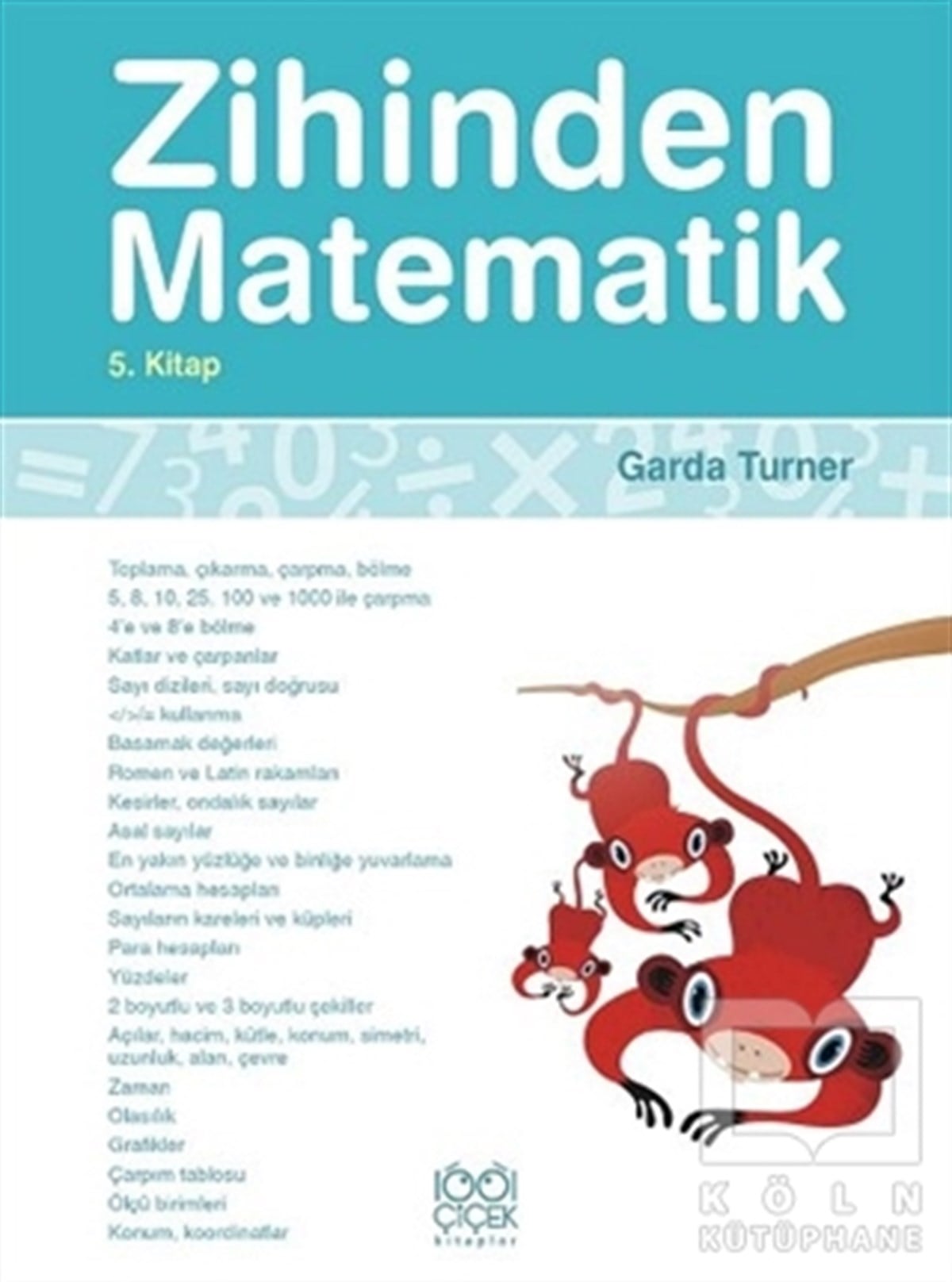 Garda TurnerDiğerZihinden Matematik 5. Kitap