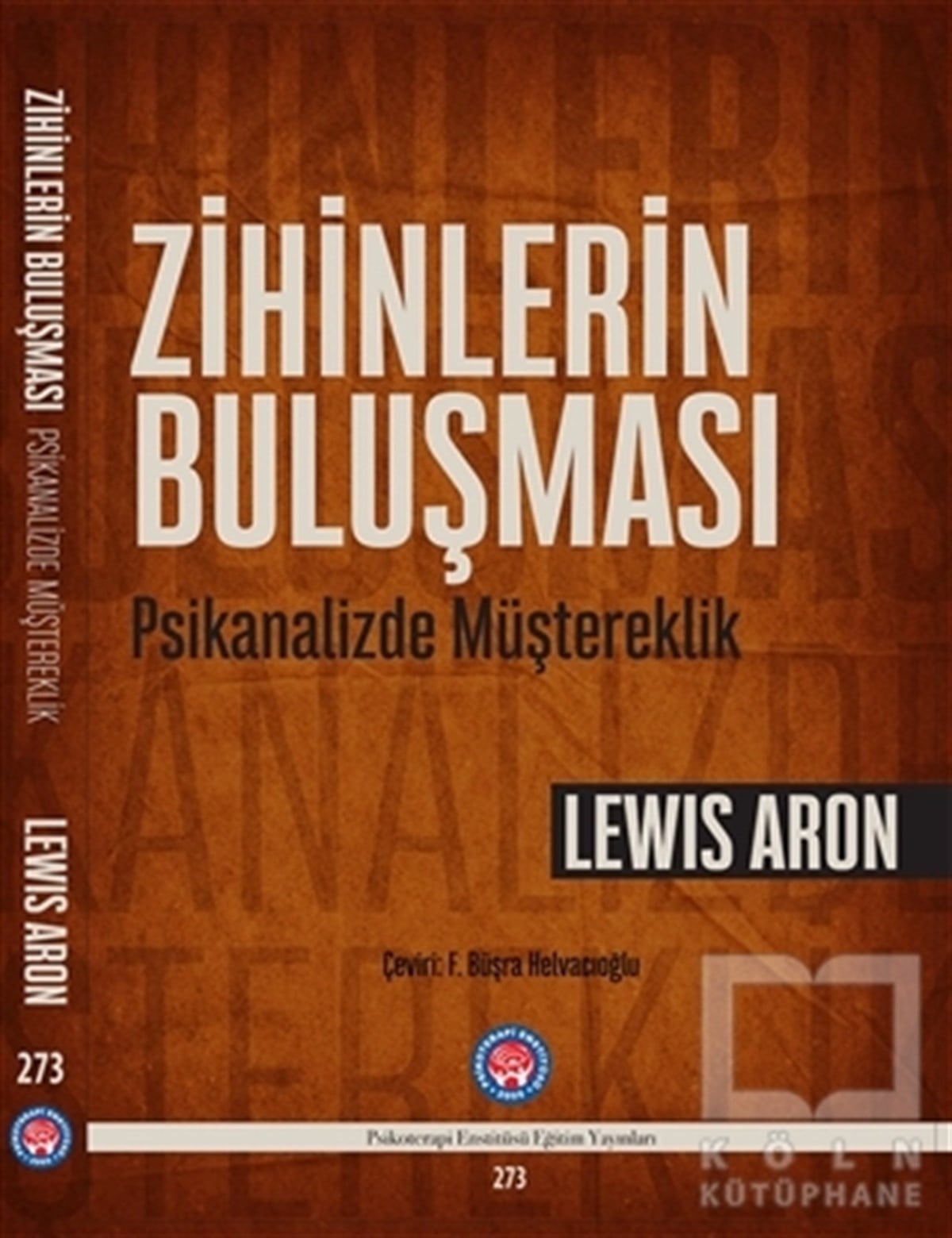 Lewis AronGenel PsikolojiZihinlerin Buluşması