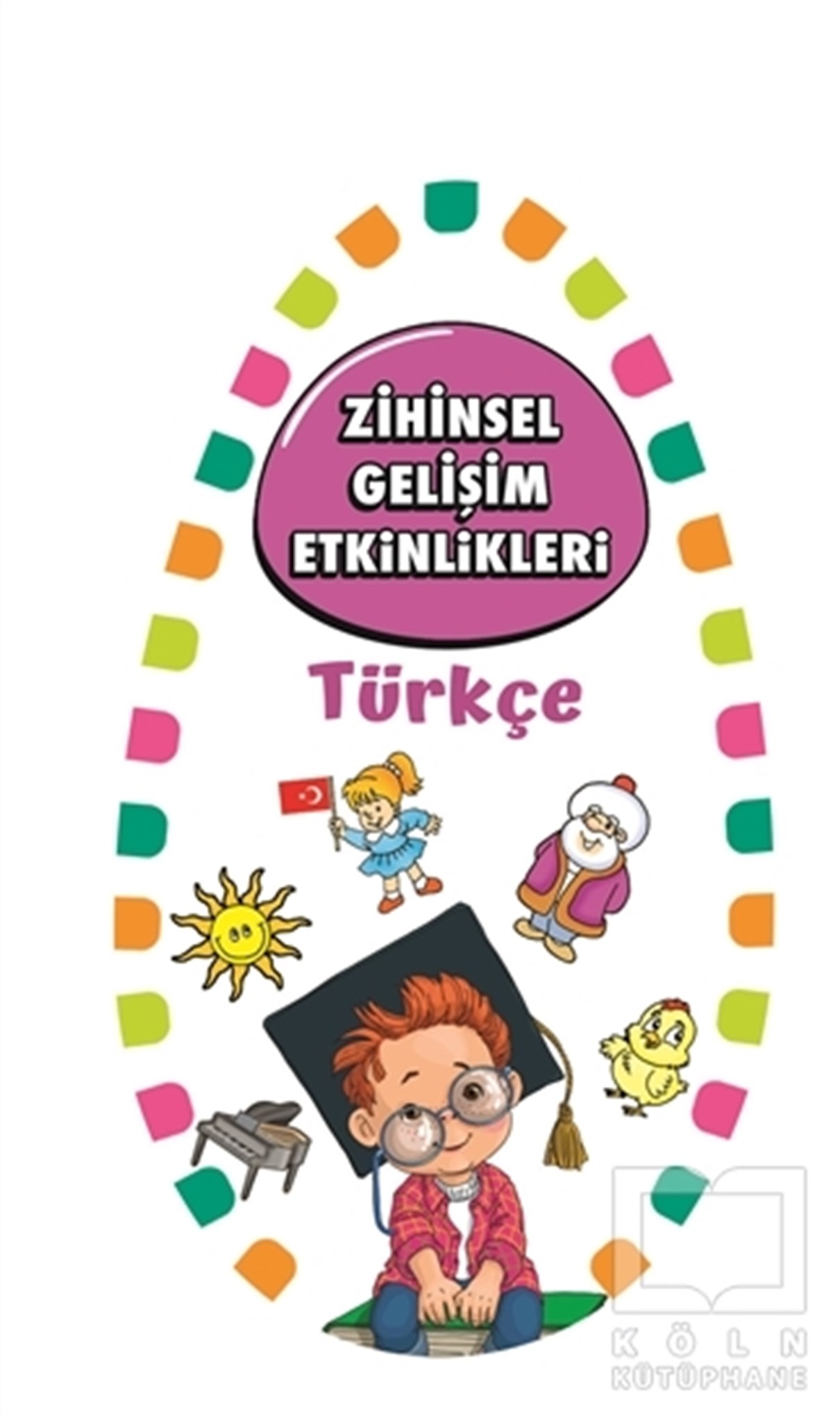 KolektifZeka Gelişimi KitaplarıZihinsel Gelişim Etkinlikleri -Türkçe