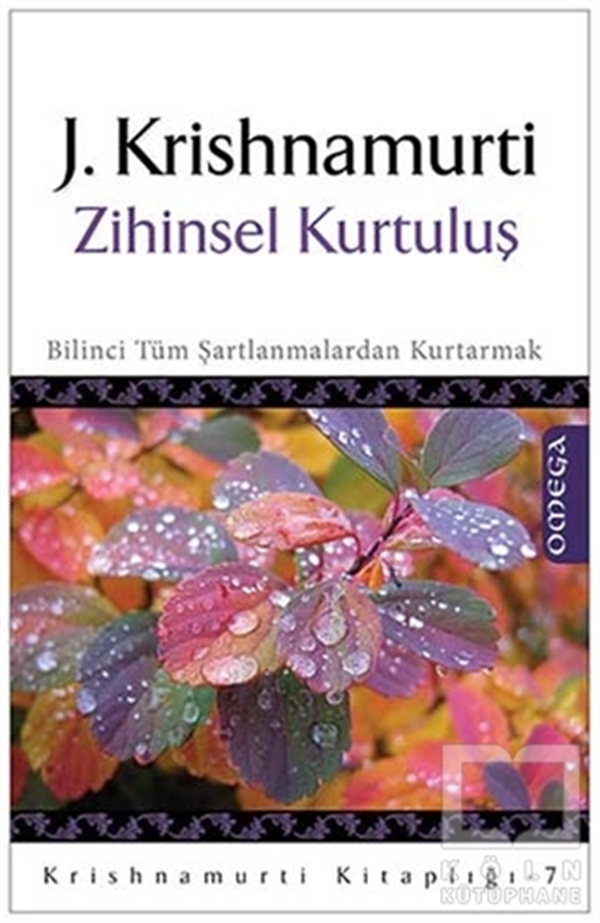 Jiddu KrishnamurtiKişisel GelişimZihinsel Kurtuluş