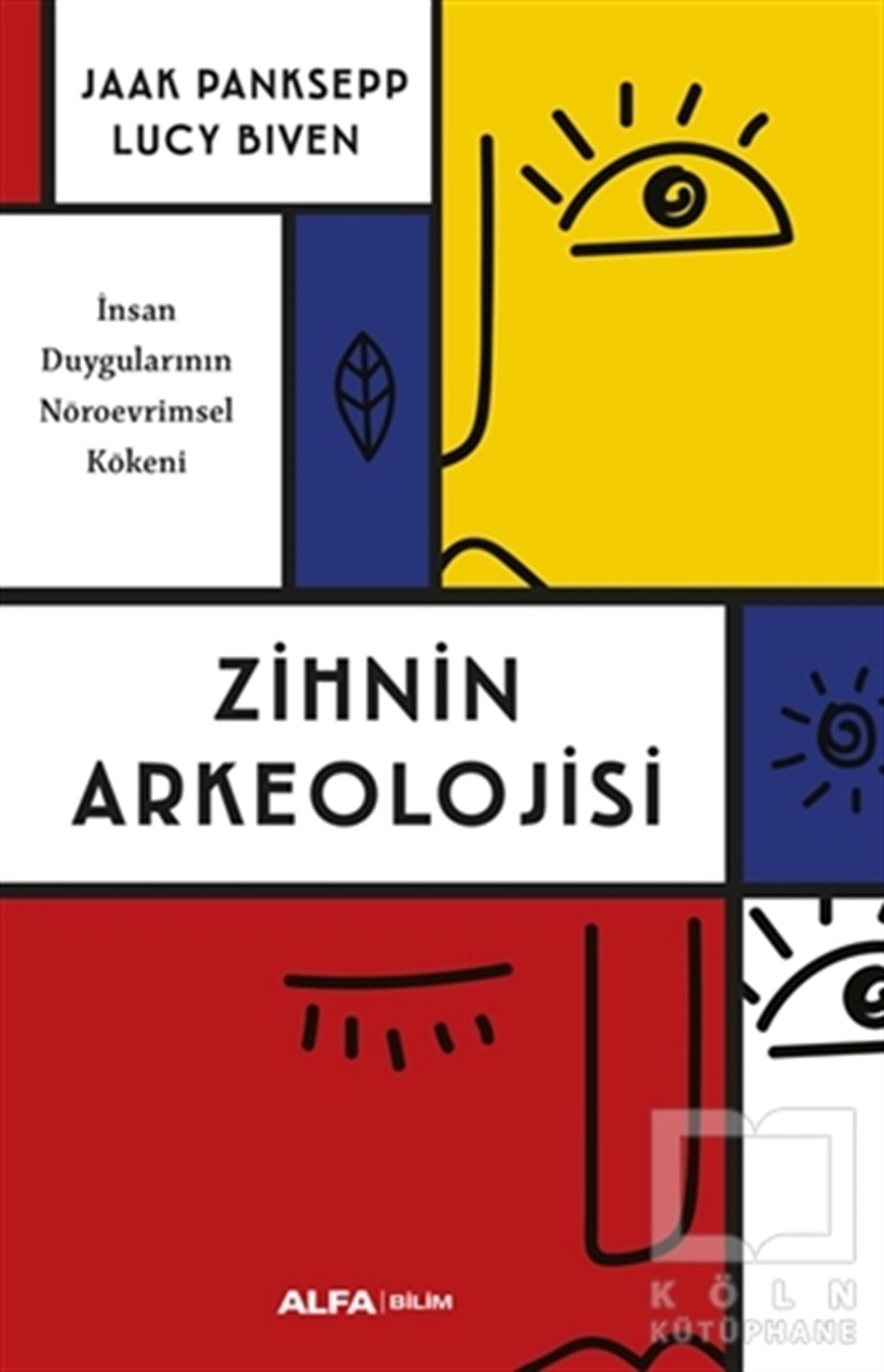 Jaak PankseppDiğerZihnin Arkeolojisi