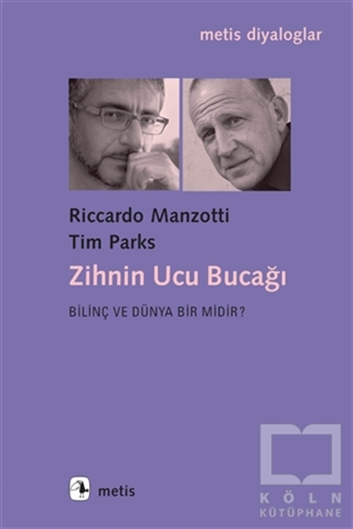 Riccardo ManzottiDiğerZihnin Ucu Bucağı