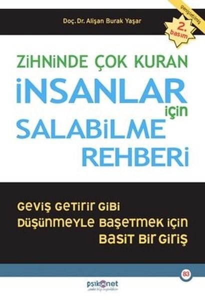 Alişan Burak YaşarPsikoloji KitaplarıZihninde Çok Kuran İnsanlar İçin Salabilme Rehberi
