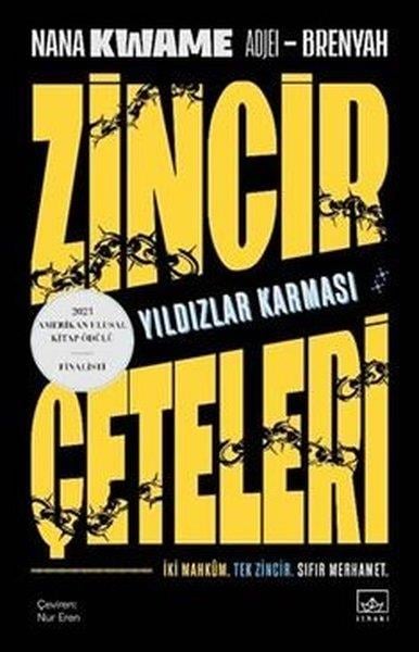 Nana Kwame Adjei BrenyahBilimkurgu KitaplarıZincir Çeteleri: Yıldızlar Karması