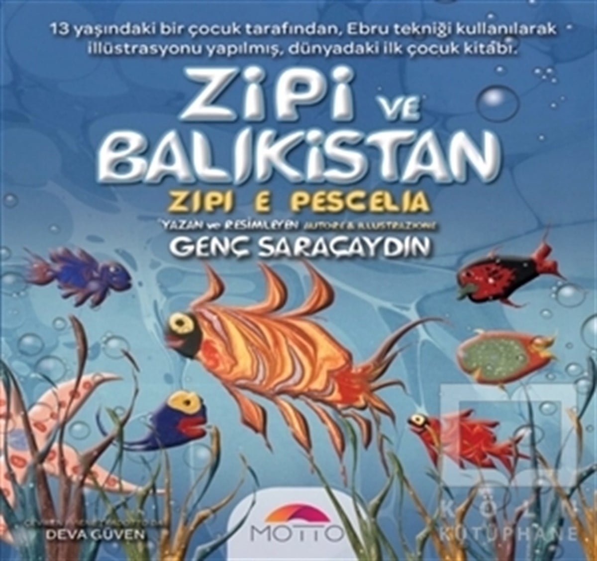 KolektifHikayelerZipi ve Balıkistan