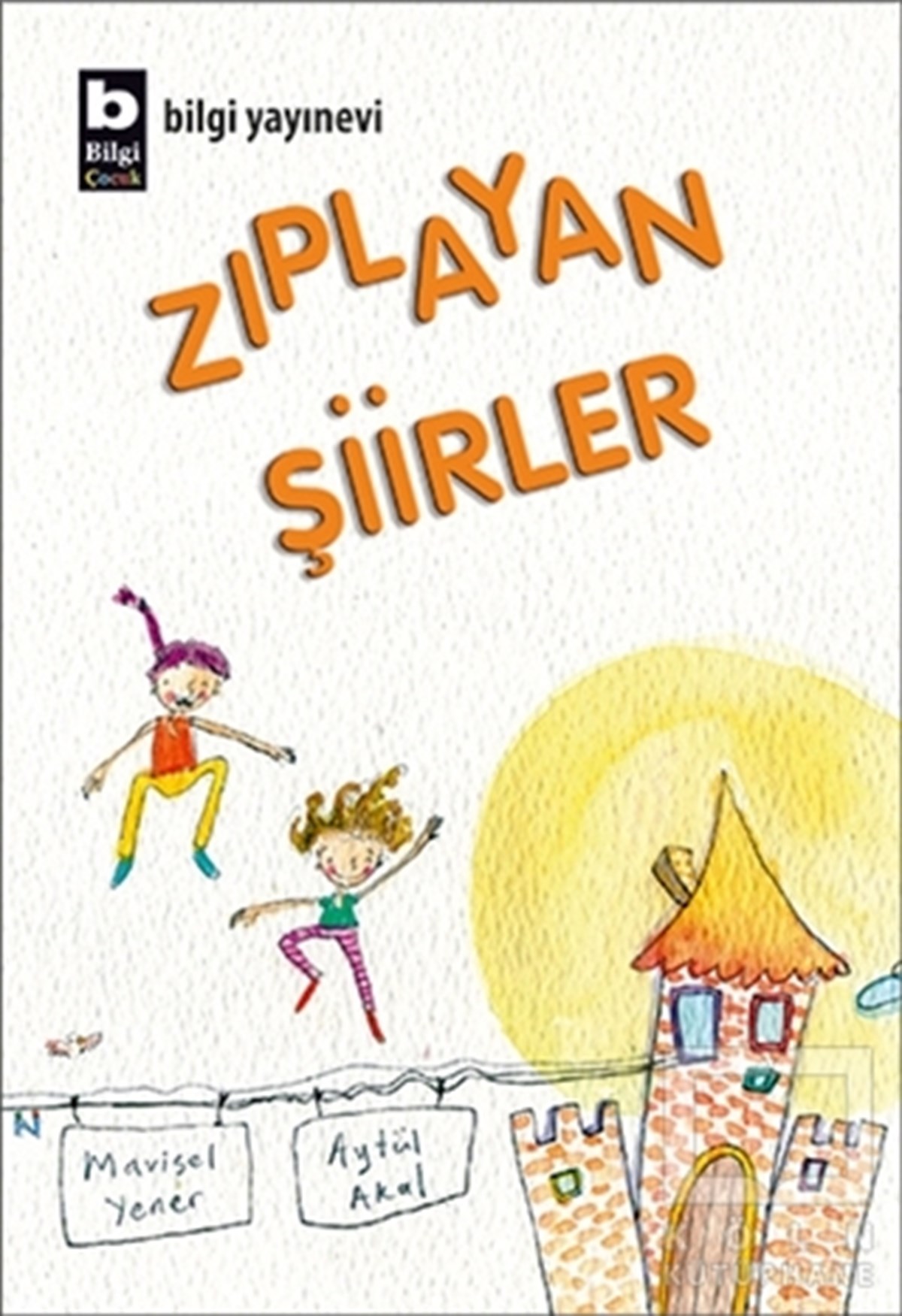 Aytül AkalŞiir KitaplarıZıplayan Şiirler
