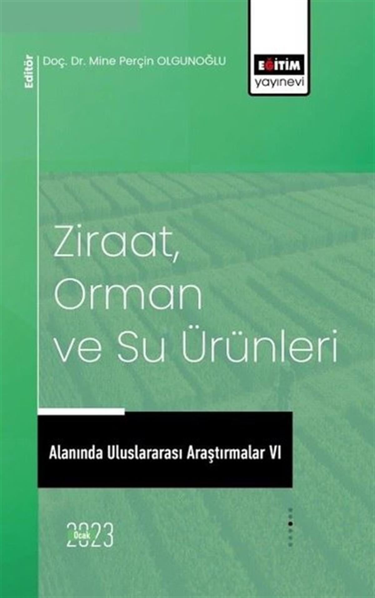 Köln KütüphaneDigerZiraat Orman ve Su Ürünleri Alanında Uluslararası Araştırmalar 6
