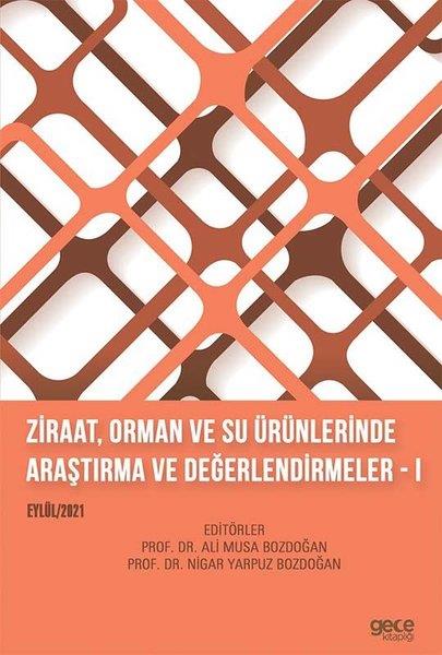 KolektifInceleme - KuramZiraat Orman ve Su Ürünlerinde Araştırma ve Değerlendirmeler 1 - Eylül 2021