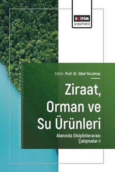 KolektifDigerZiraat,Orman ve Su Ürünleri Alanında Uluslararası Araştırmalar 1