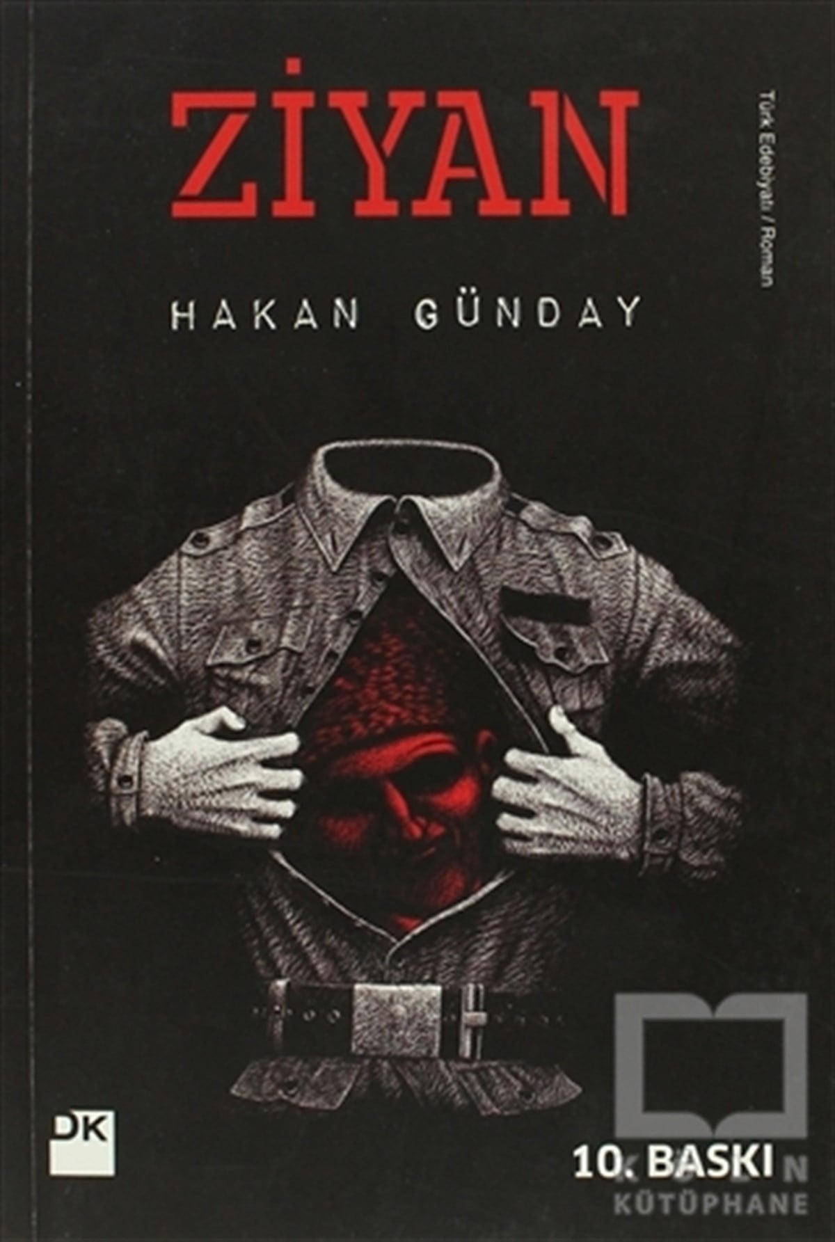 Hakan GündayTürk EdebiyatıZiyan