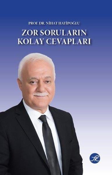 Nihat Hatipoğluİslami KitaplarZor Soruların Kolay Cevapları