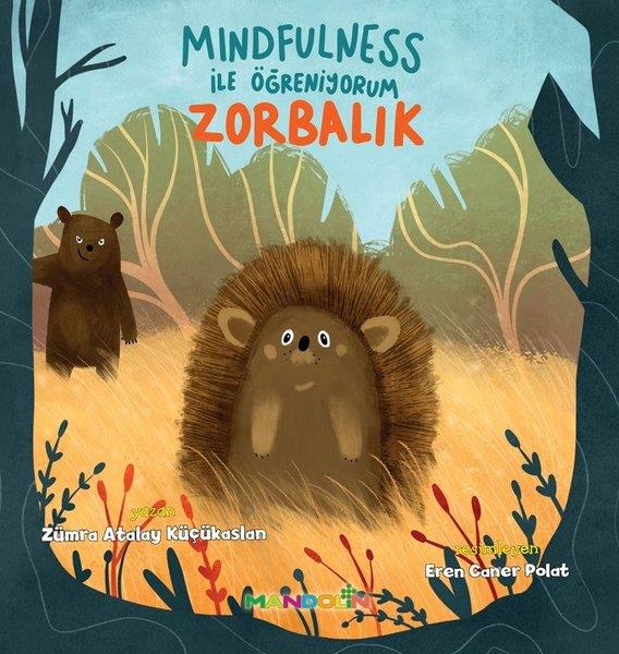 Zümra AtalayEgitim Etkinlik KitaplariZorbalık - Mindfulness İle Öğreniyorum