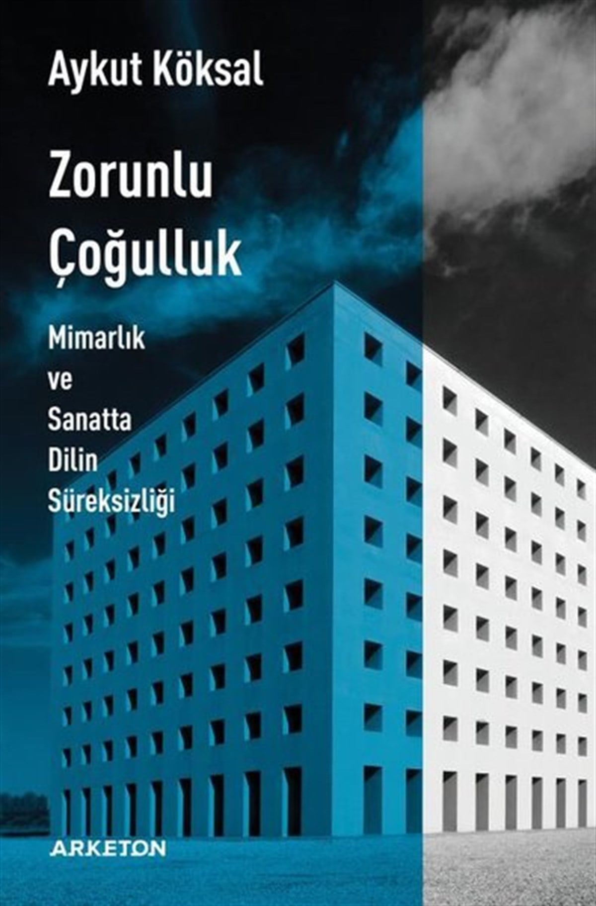 Aykut KöksalMimarlık KitaplarıZorunlu Çoğulluk