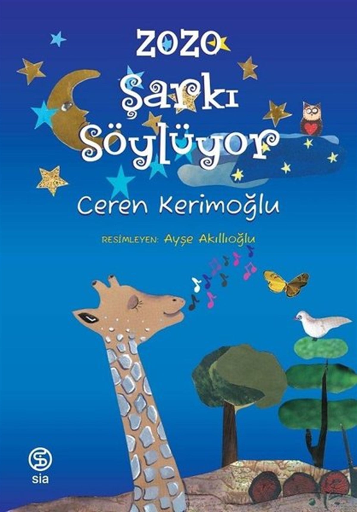 Ceren KerimoğluÇocuk Masal KitaplarıZozo Şarkı Söylüyor