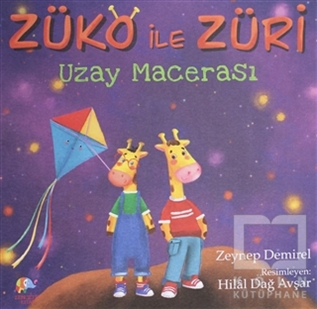 Zeynep Demirel AtasoyÇocuk Hikaye KitaplarıZüko İle Züri - Uzay Macerası