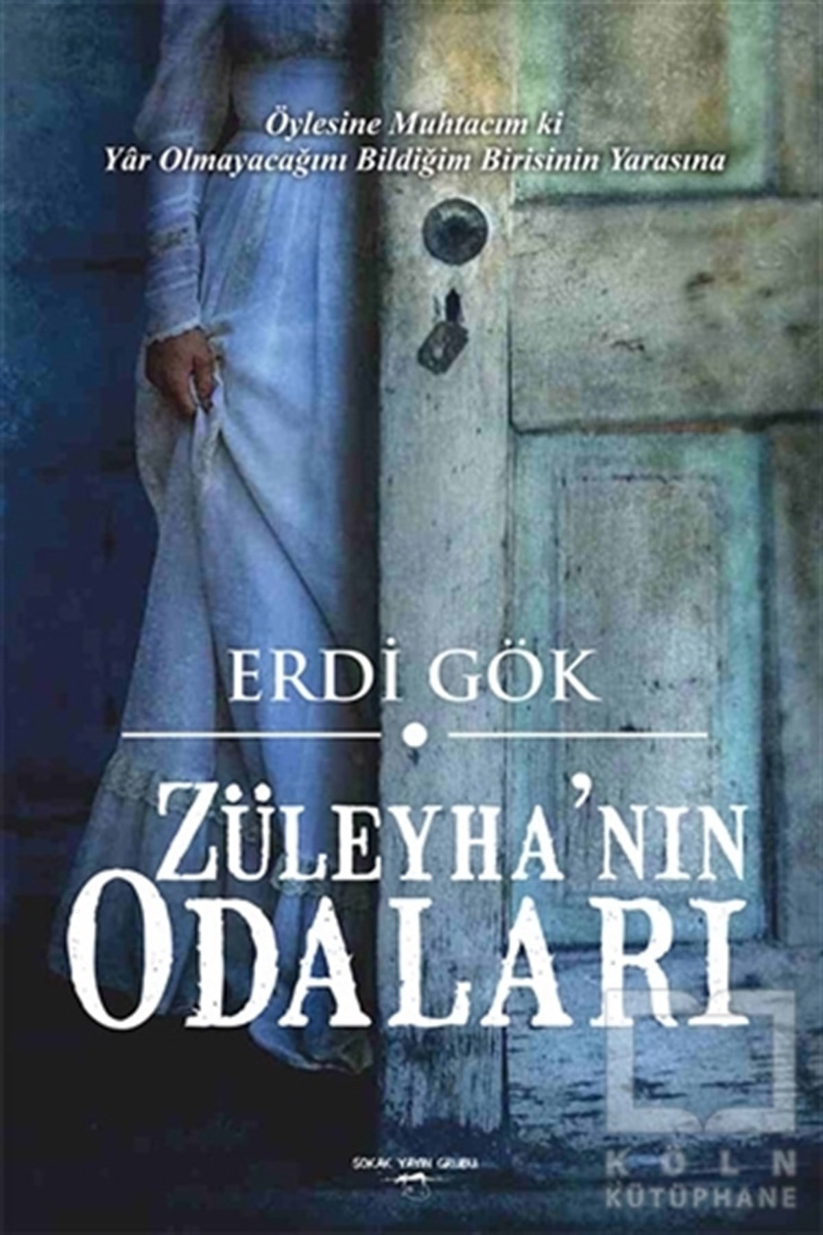 Erdi GökTürkçe Şiir KitaplarıZüleyha’nın Odaları