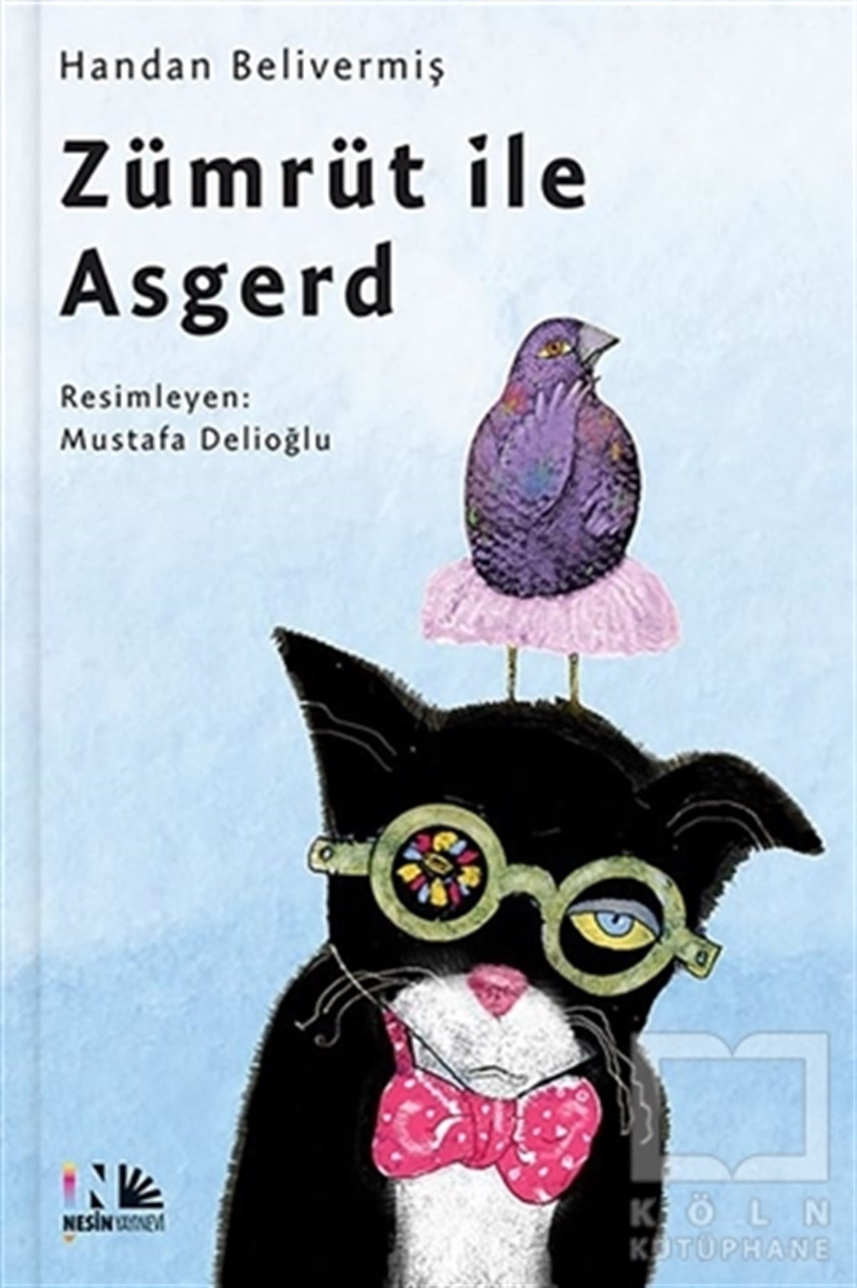 Handan BelivermişÇocuk Hikaye KitaplarıZümrüt İle Asgerd