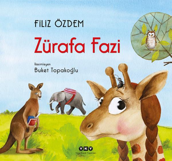 Filiz ÖzdemOkul Öncesi Masal KitaplarıZürafa Fazi