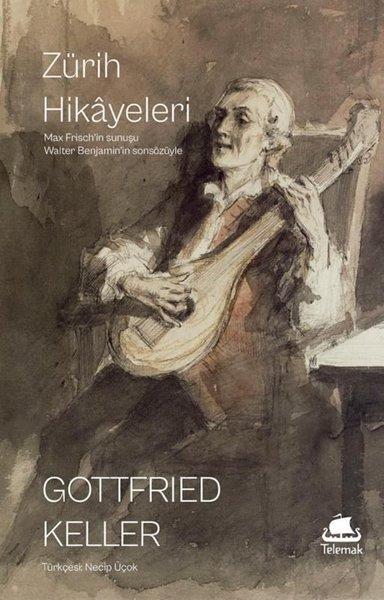 Gottfried KellerDünya RomanZürih Hikayeleri