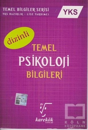 Ahmet SezginSınavlara Hazırlık Kitapları2018 YKS Temel Psikoloji Bilgileri Dizinli