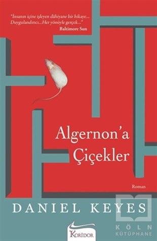 Daniel KeyesRomanAlgernon’a Çiçekler