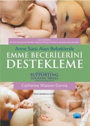 Catherine Watson GennaBaşvuru KitaplarıAnne Sütü Alan Bebeklerde Emme Becerilerini Destekleme