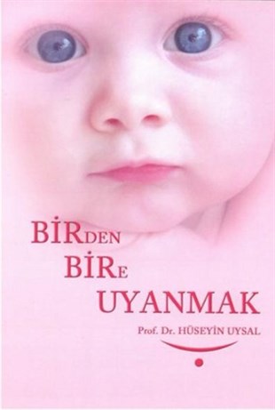 Hüseyin Uysalİslami KitaplarBirden Bire Uyanmak