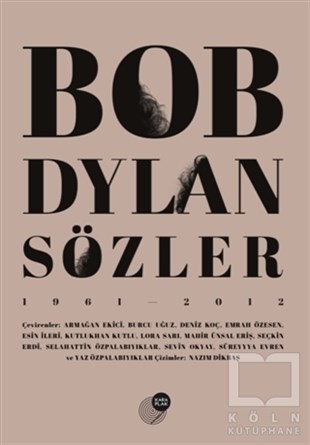 Bob DylanSanatçılarBob Dylan Sözler (1961 - 2012)