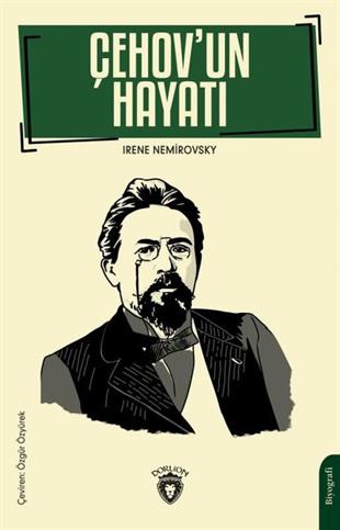Irene NemirovskyTarihi Biyografi ve Otobiyografi KitaplarıÇehov'un Hayatı