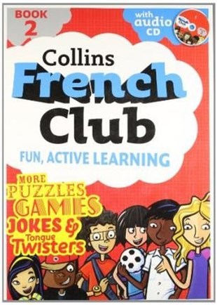 Mel SharpYDSCollins French Club Fun Active Learning Book 2