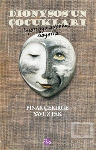 Pınar ÇekirgeSöyleşi KitaplarıDionysos’un Çocukları